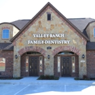 Valley Ranch Family Dentistry