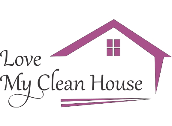 Love My Clean House - Mckinney, TX