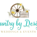 Country by Design Weddings and Events, LLC - Wedding Planning & Consultants