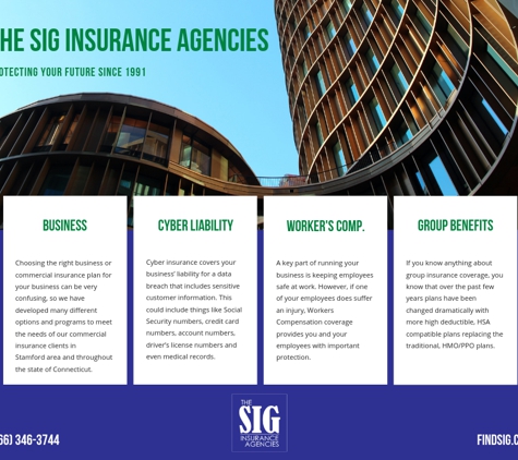 Sig Insurance Agencies - East Windsor, CT. When was the last time you looked at your business insurance? We have been saving customers a lot of money and educating them