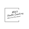 Mike's Health Coaching gallery