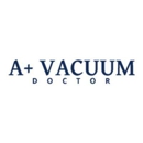 A Plus Vacuum Doctor - Vacuum Cleaners-Repair & Service