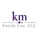 KM Family Law, LLC - Divorce Attorneys