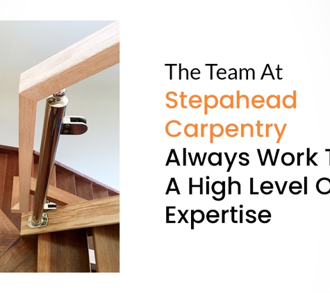 Stepahead Carpentry - Slacks Creek, QLD. The Team At Stepahead Carpentry Always Work To A High Level Of Expertise