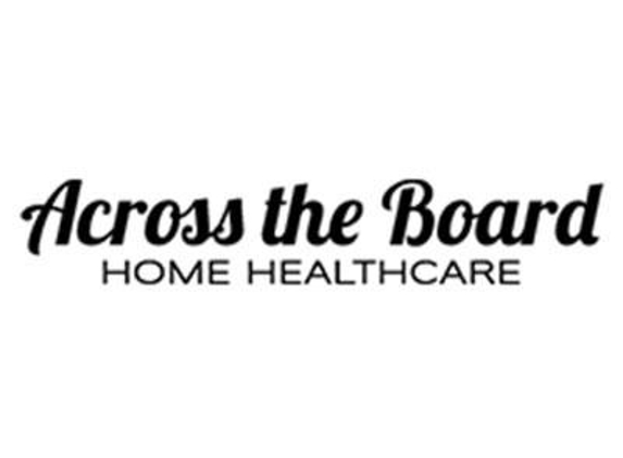 Across the Board Home Healthcare - Henderson, TX