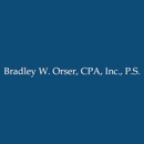 Bradley W. Orser, CPA, Inc., P.S - Accountants-Certified Public