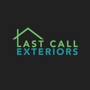 Last Call Exteriors