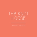 The Knot House Massage Therapy - Massage Services