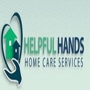 HELPFUL HANDS HOME CARE SERVICES