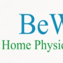 BeWell Home Physical Therapy - Physical Therapists