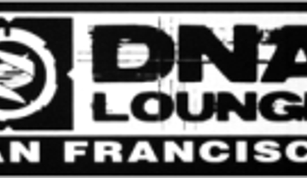 DNA Lounge - San Francisco, CA