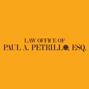 Law Office of Paul A. Petrillo, Esq - Attorneys