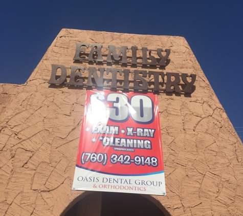 Oasis Dental Group and Orthodontics - Indio, CA