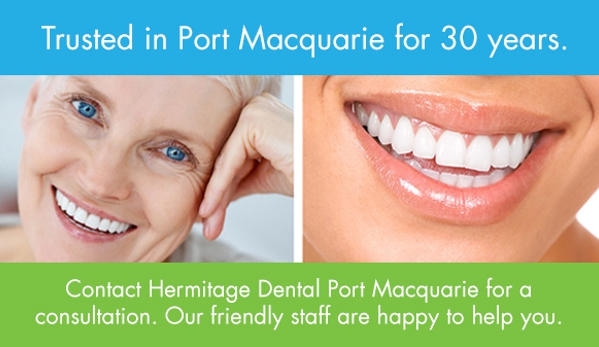 Hermitage Dental - Port Macquarie, NSW. We Ensure The Dental Experience Is A Positive One For The Whole Family