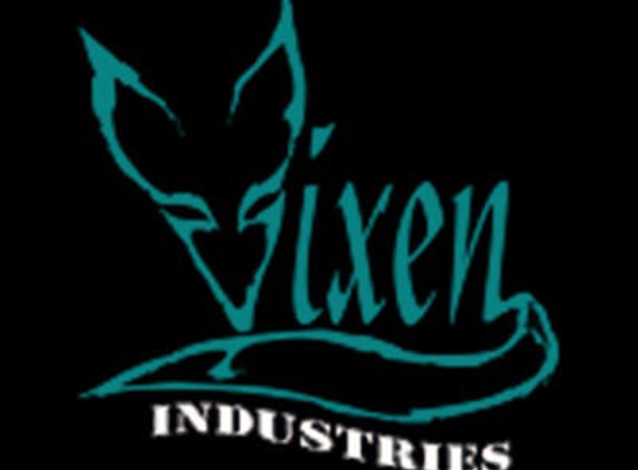 Vixen Industries - Riverside, CA