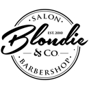 Blondie & Co. Salon • Barbershop - Nail Salons