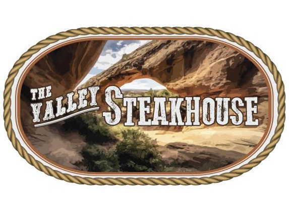 The Valley Steakhouse - Vernal, UT