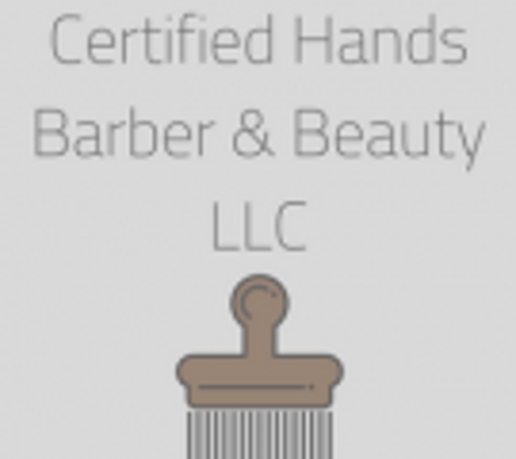 Certified Hands Barber & Beauty LLC - Huntsville, AL