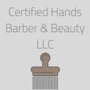 Certified Hands Barber & Beauty LLC
