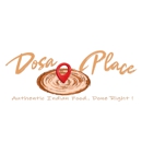 Dosa Place - Phoenix, AZ - Indian Restaurants