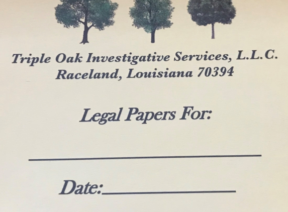 Triple Oak Investigative Services, L.L.C. - Raceland, LA