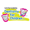 South Florida Dentistry For Children, PA - Pediatric Dentistry