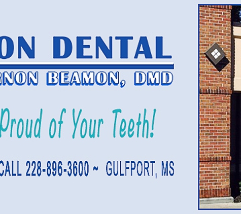 Beamon Dental – Vernon Beamon, DMD - Gulfport, MS. Dr. Vernon Beamon at Beamon Dental in Gulfport, MS, serving the Mississippi Gulf Coast and South Miss.