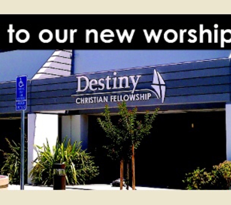 Destiny Christian Fellowship - Fremont, CA. In Front of Destiny