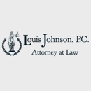Louis Johnson, P.C. - Attorneys