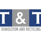 T & T Demolition And Recycling, LLC