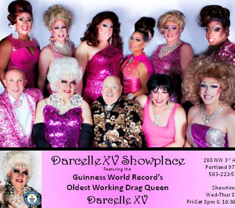 Darcelle XV - Portland, OR. The Cast of Darcelle XV