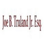 Joe B. Truland Jr. Esq