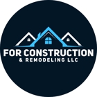 FOR Construction & Remodeling