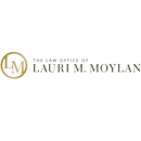 The Law Office of Lauri M. Moylan - Attorneys
