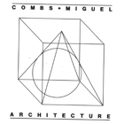 Combs + Miguel Architecture Inc.