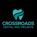 Crossroads Dental and Implants - Cosmetic Dentistry