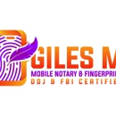 GILES M MOBILE NOTARY & FINGERPRINT SERVICES - Notaries Public
