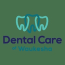 Dental Care of Waukesha - Dentists