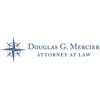 Douglas G. Mercier, Attorney at Law gallery