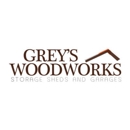 Grey's Woodworks, Inc - Woodworking