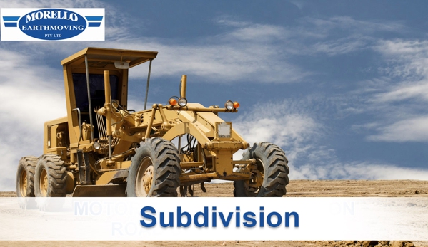 Morello Earthmoving Pty Ltd. Subdivision