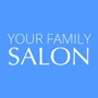 Your Family Salon