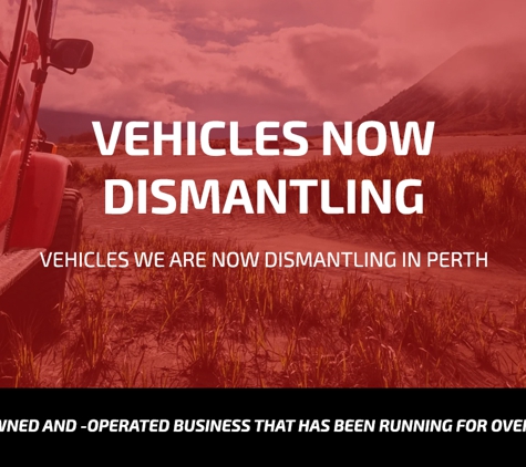 Wanneroo 4X4 Dismantlers - Landsdale, WA. Vehicles Now Dismantling