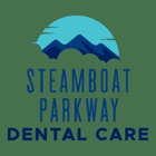 Steamboat Parkway Dental Care