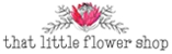 That Little Flower Shop Logo