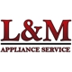 L & M Appliance Service
