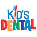 Kid's Dental - Pediatric Dentistry