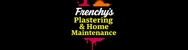 Frenchy's Plastering & Home Maintenance - Painters & Decorators