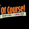 Of Course! Heating and Cooling gallery
