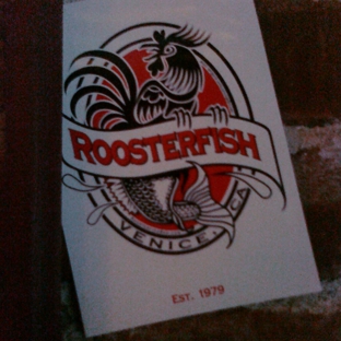 Rooster Fish - Venice, CA